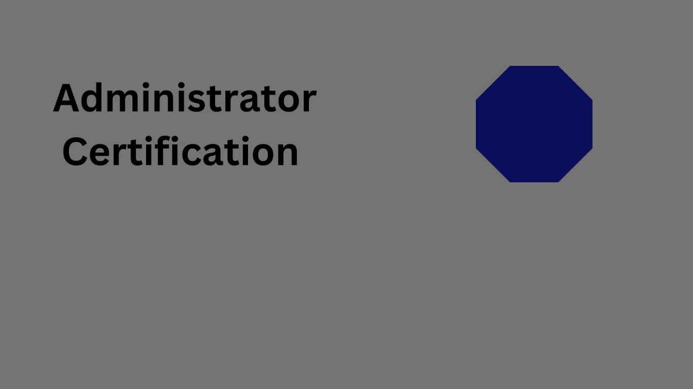administrator certification