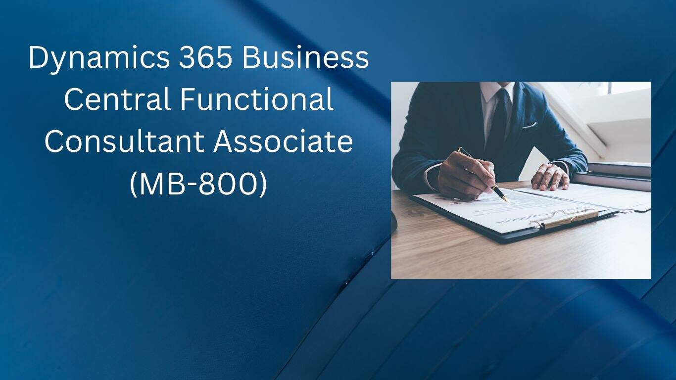 Dynamics 365 Business Central Functional Consultant Associate