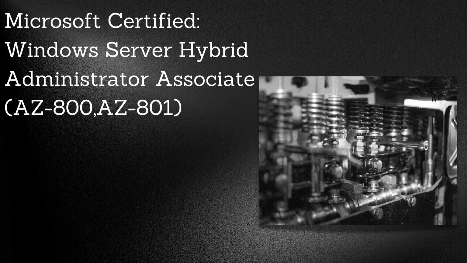 windows server hybird administrator associate
